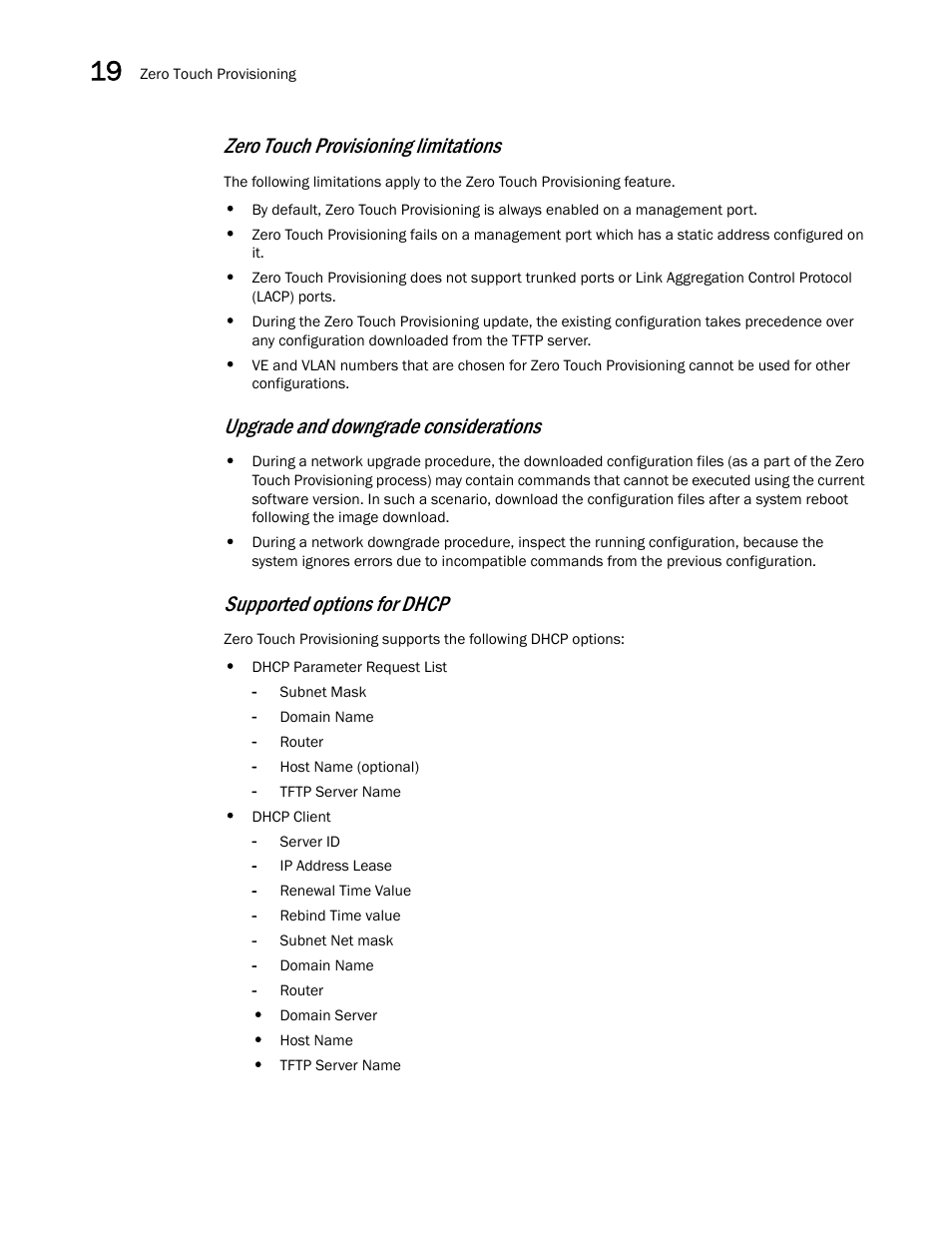 Zero touch provisioning limitations, Upgrade and downgrade considerations, Supported options for dhcp | Brocade Multi-Service IronWare Switching Configuration Guide (Supporting R05.6.00) User Manual | Page 802 / 984