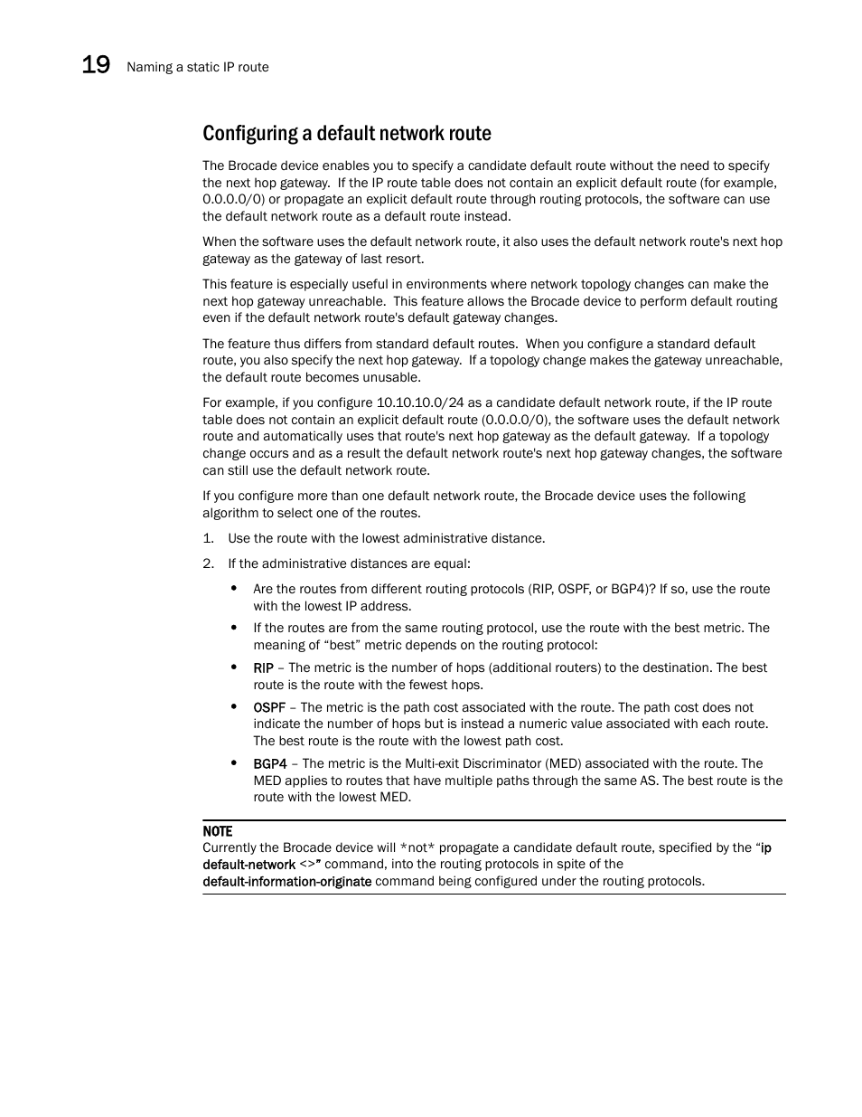 Configuring a default network route | Brocade Multi-Service IronWare Switching Configuration Guide (Supporting R05.6.00) User Manual | Page 830 / 984