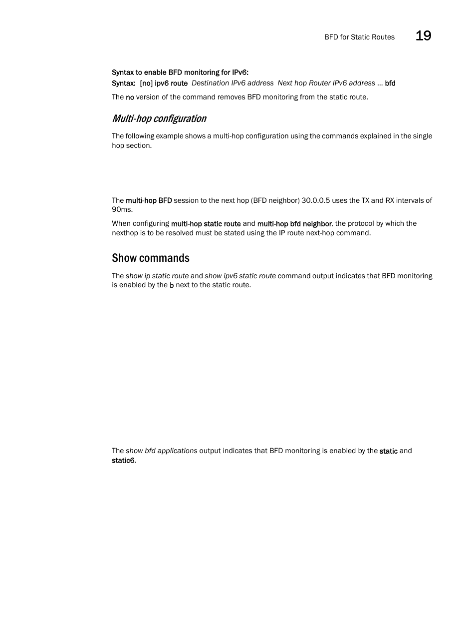 Show commands, Multi-hop configuration | Brocade Multi-Service IronWare Switching Configuration Guide (Supporting R05.6.00) User Manual | Page 833 / 984