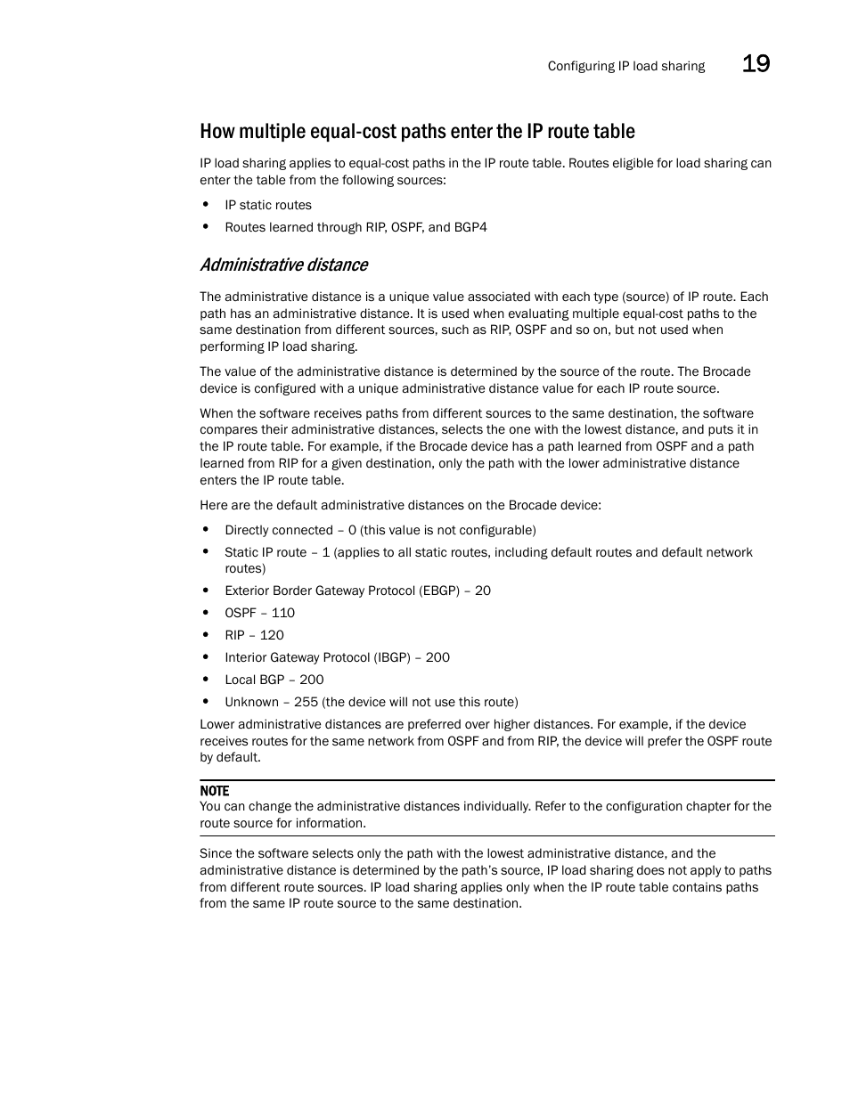 Administrative distance | Brocade Multi-Service IronWare Switching Configuration Guide (Supporting R05.6.00) User Manual | Page 835 / 984