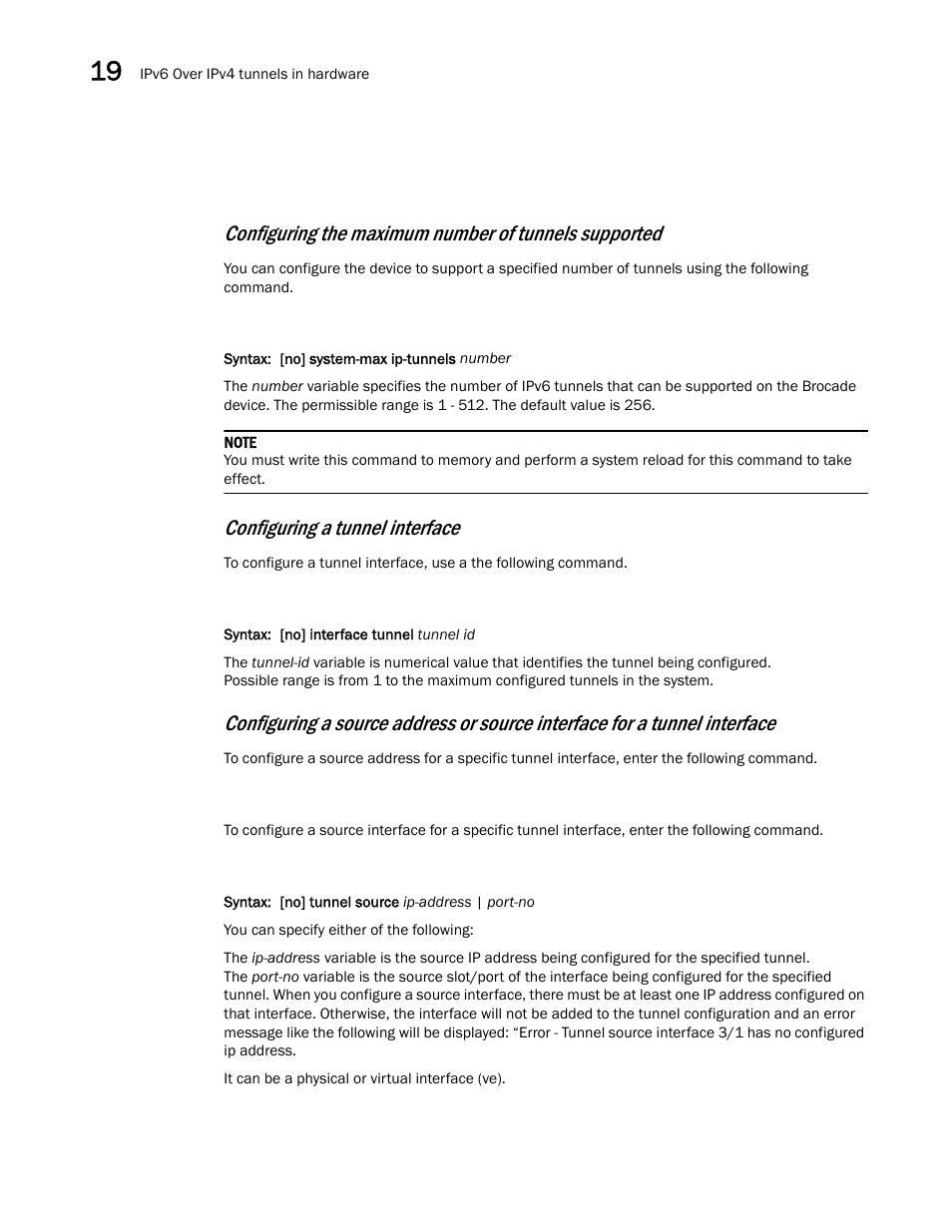 Configuring a tunnel interface | Brocade Multi-Service IronWare Switching Configuration Guide (Supporting R05.6.00) User Manual | Page 858 / 984