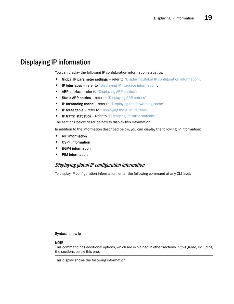 Displaying ip information, Displaying global ip configuration information | Brocade Multi-Service IronWare Switching Configuration Guide (Supporting R05.6.00) User Manual | Page 863 / 984