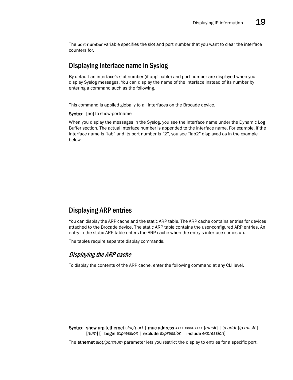 Displaying interface name in syslog, Displaying arp entries, Displaying the arp cache | Brocade Multi-Service IronWare Switching Configuration Guide (Supporting R05.6.00) User Manual | Page 867 / 984