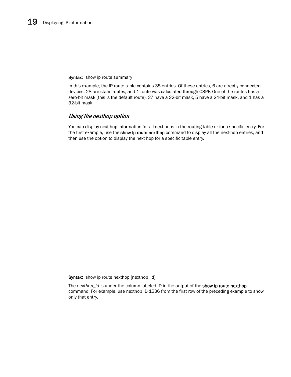 Using the nexthop option | Brocade Multi-Service IronWare Switching Configuration Guide (Supporting R05.6.00) User Manual | Page 874 / 984