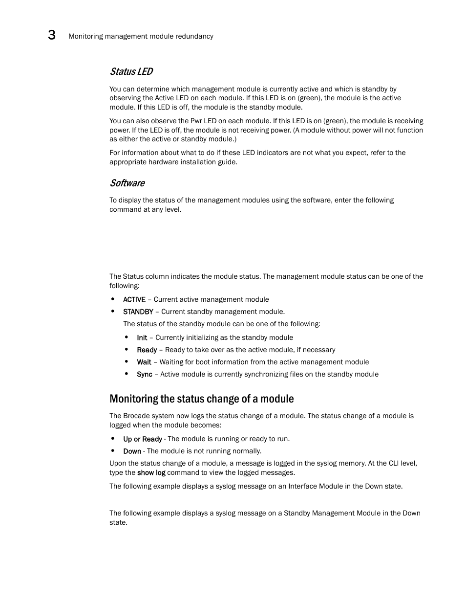 Monitoring the status change of a module, Status led, Software | Brocade Multi-Service IronWare Switching Configuration Guide (Supporting R05.6.00) User Manual | Page 88 / 984