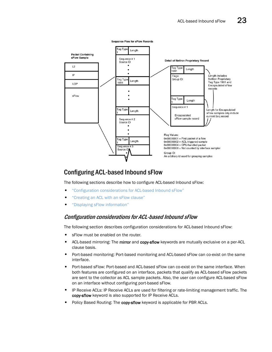 Configuring acl-based inbound sflow | Brocade Multi-Service IronWare Switching Configuration Guide (Supporting R05.6.00) User Manual | Page 929 / 984