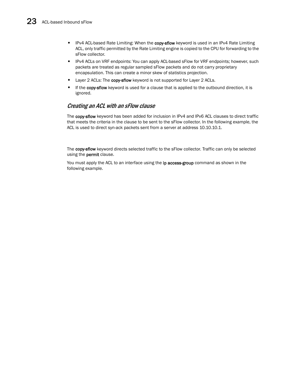 Creating an acl with an sflow clause | Brocade Multi-Service IronWare Switching Configuration Guide (Supporting R05.6.00) User Manual | Page 930 / 984