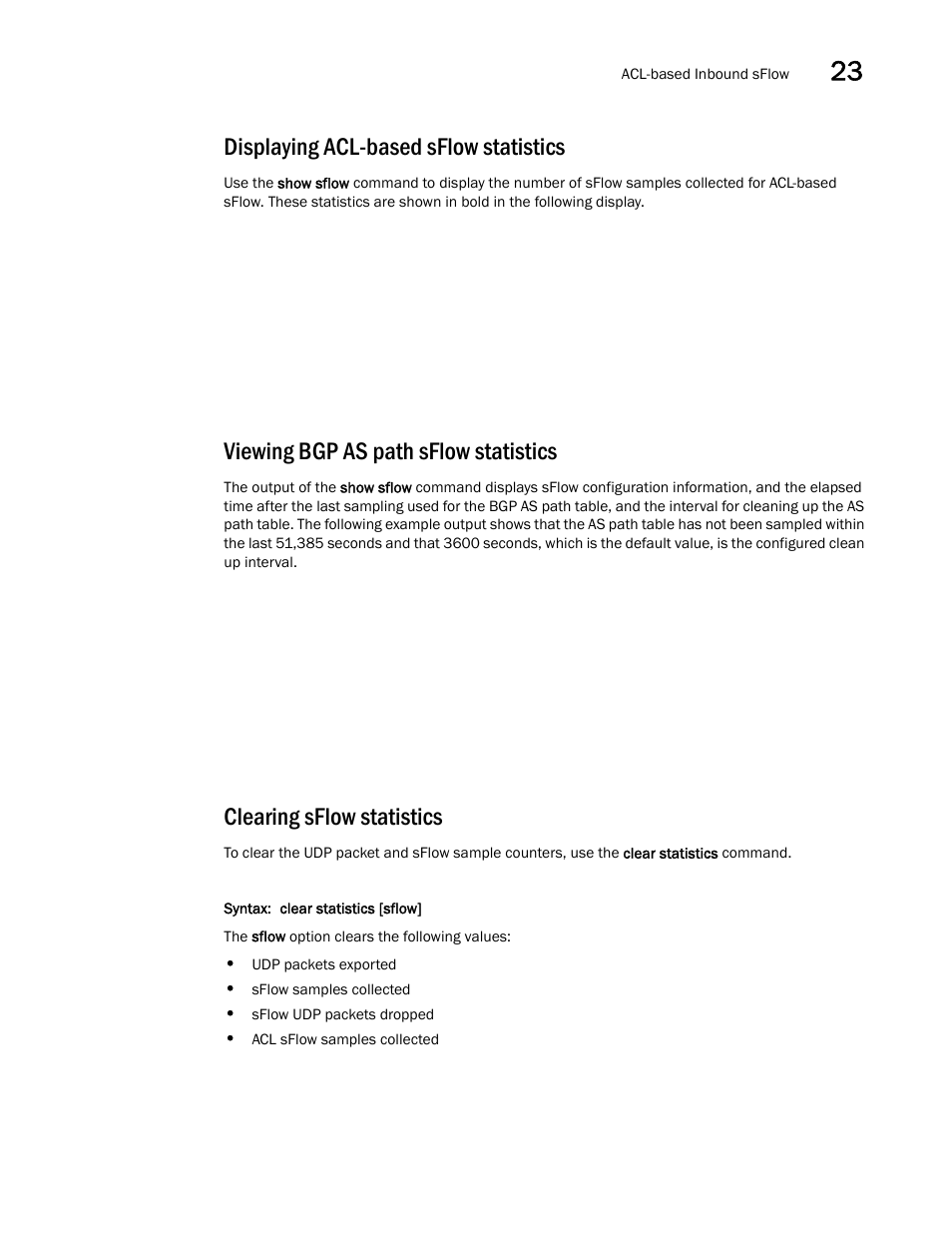 Displaying acl-based sflow statistics, Viewing bgp as path sflow statistics, Clearing sflow statistics | Brocade Multi-Service IronWare Switching Configuration Guide (Supporting R05.6.00) User Manual | Page 933 / 984