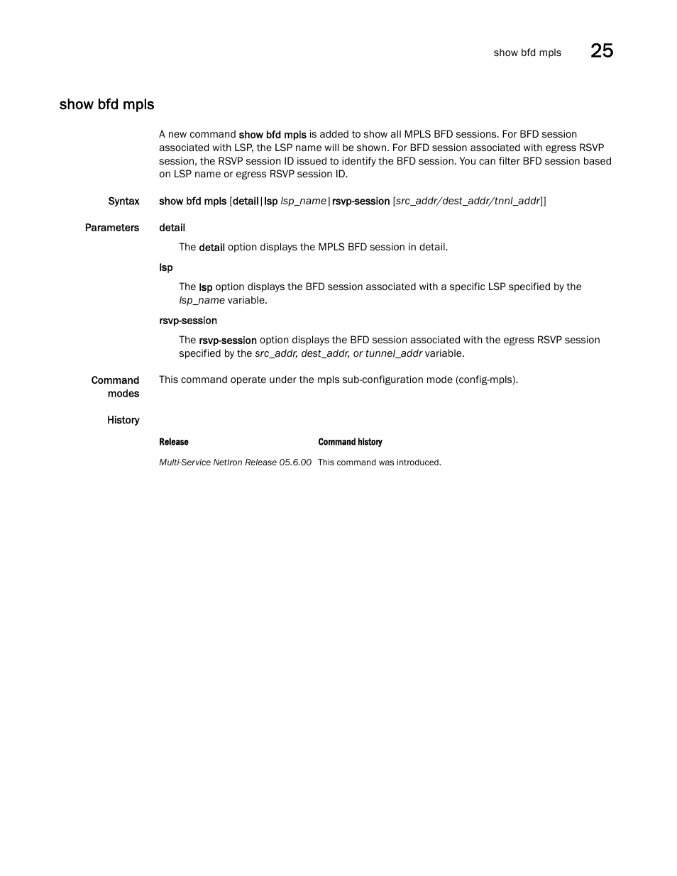 Show bfd mpls | Brocade Multi-Service IronWare Switching Configuration Guide (Supporting R05.6.00) User Manual | Page 969 / 984