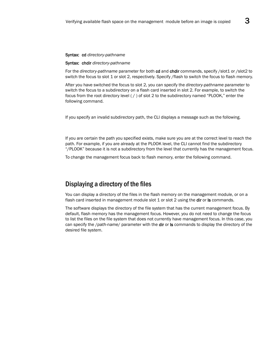 Displaying a directory of the files | Brocade Multi-Service IronWare Switching Configuration Guide (Supporting R05.6.00) User Manual | Page 97 / 984