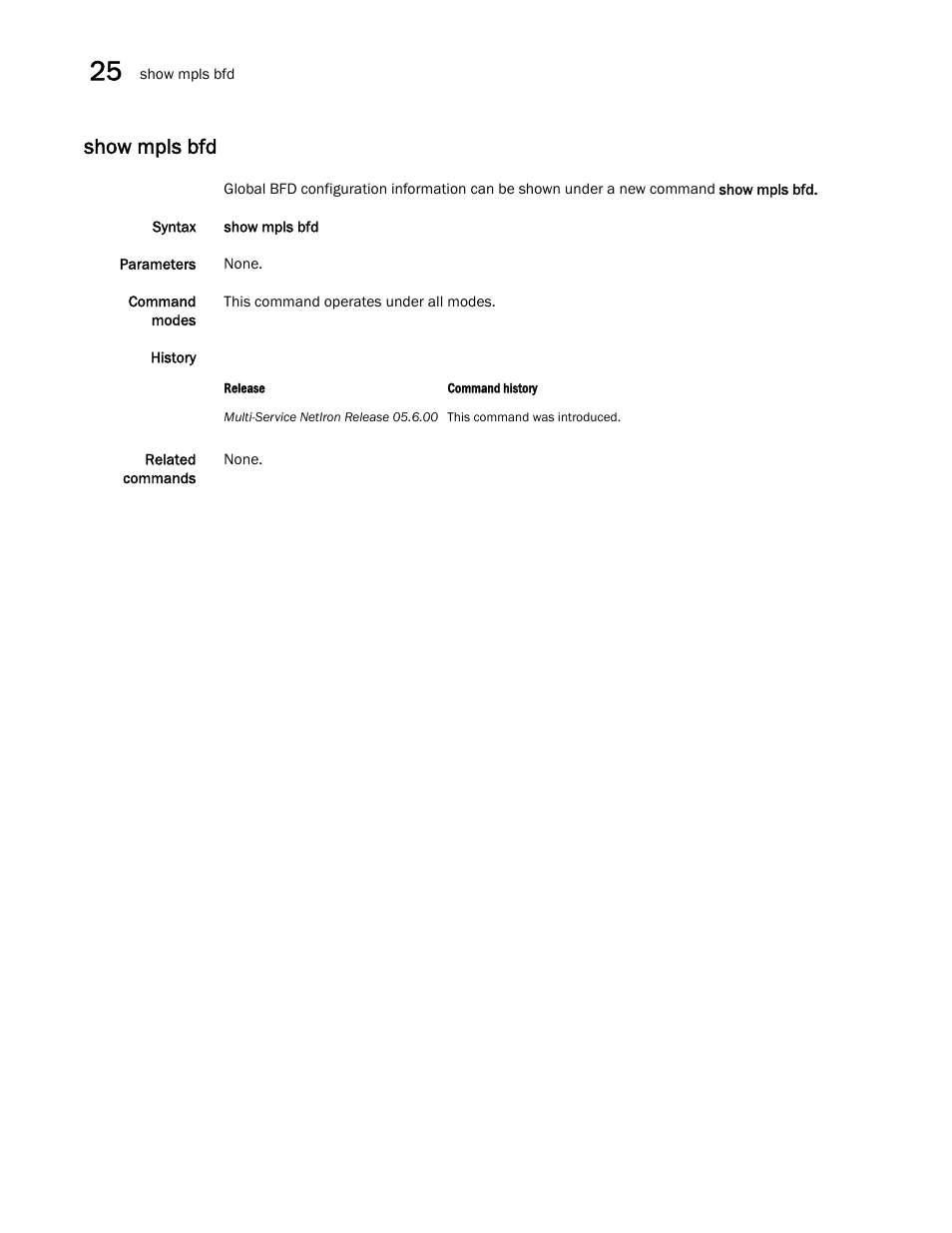 Show mpls bfd | Brocade Multi-Service IronWare Switching Configuration Guide (Supporting R05.6.00) User Manual | Page 970 / 984