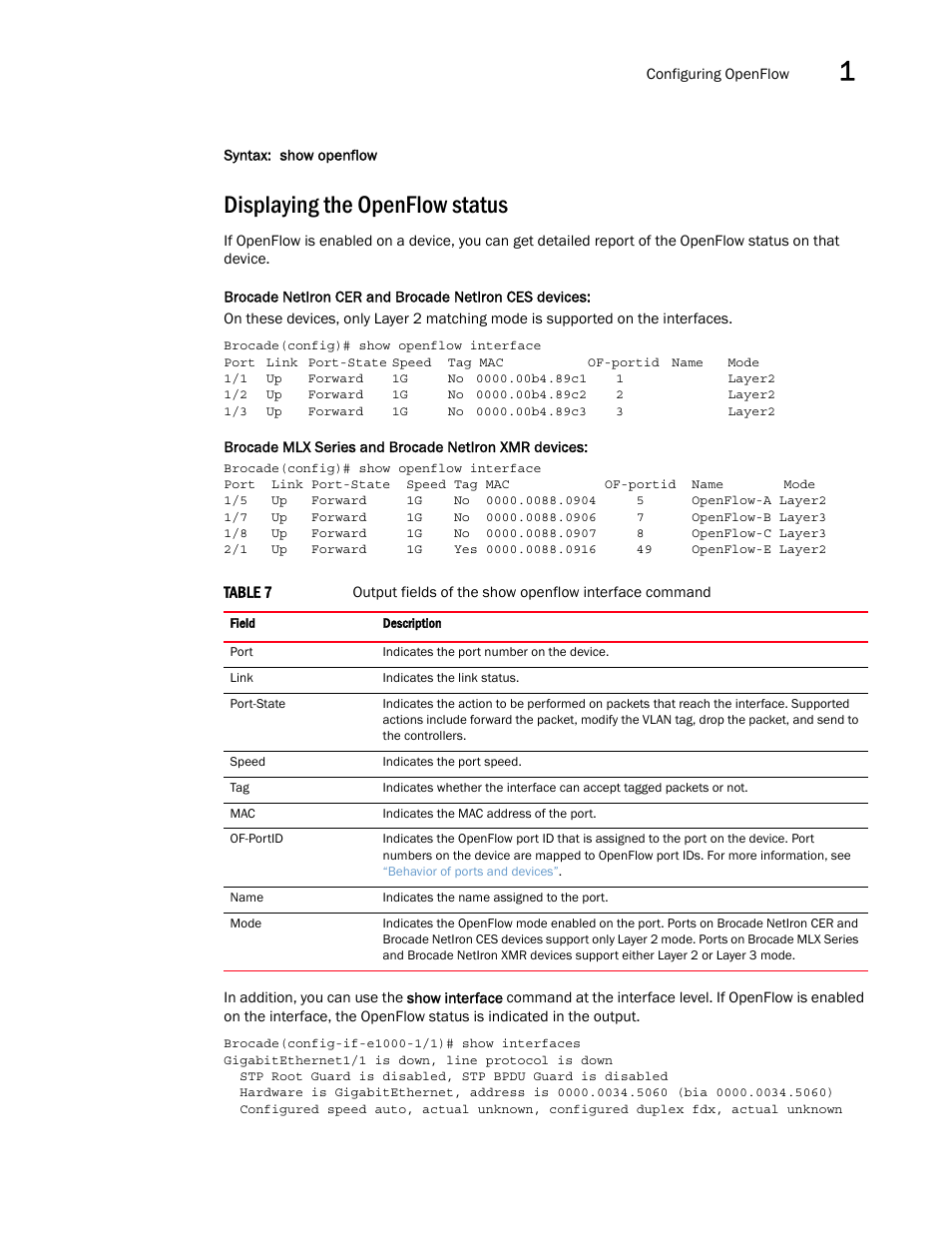 Displaying the openflow status | Brocade Multi-Service IronWare Software Defined Networking (SDN) Configuration Guide (Supporting R05.6.00) User Manual | Page 33 / 44