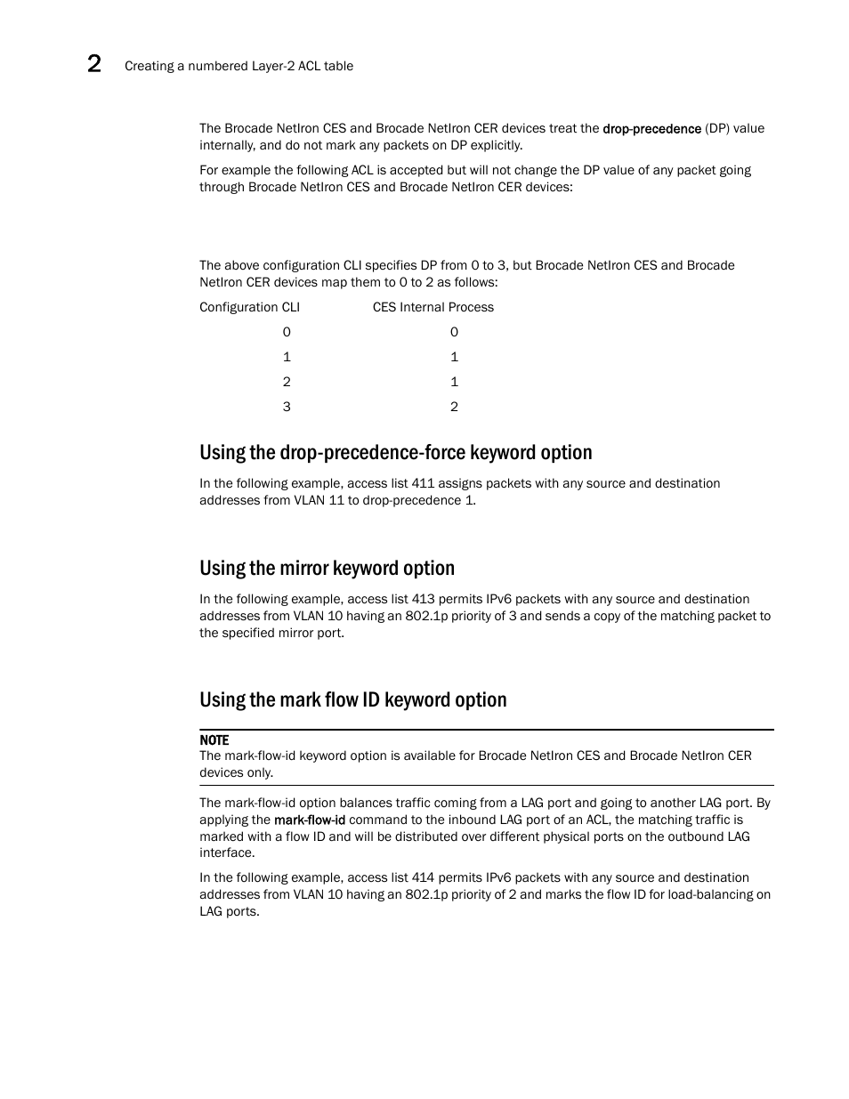Using the drop-precedence-force keyword option, Using the mirror keyword option, Using the mark flow id keyword option | Brocade Multi-Service IronWare Security Configuration Guide (Supporting R05.6.00) User Manual | Page 102 / 370