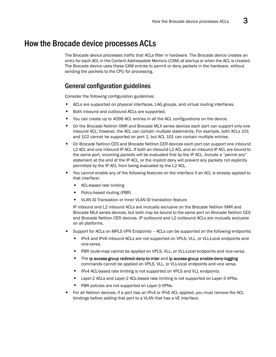 How the brocade device processes acls, General configuration guidelines | Brocade Multi-Service IronWare Security Configuration Guide (Supporting R05.6.00) User Manual | Page 113 / 370