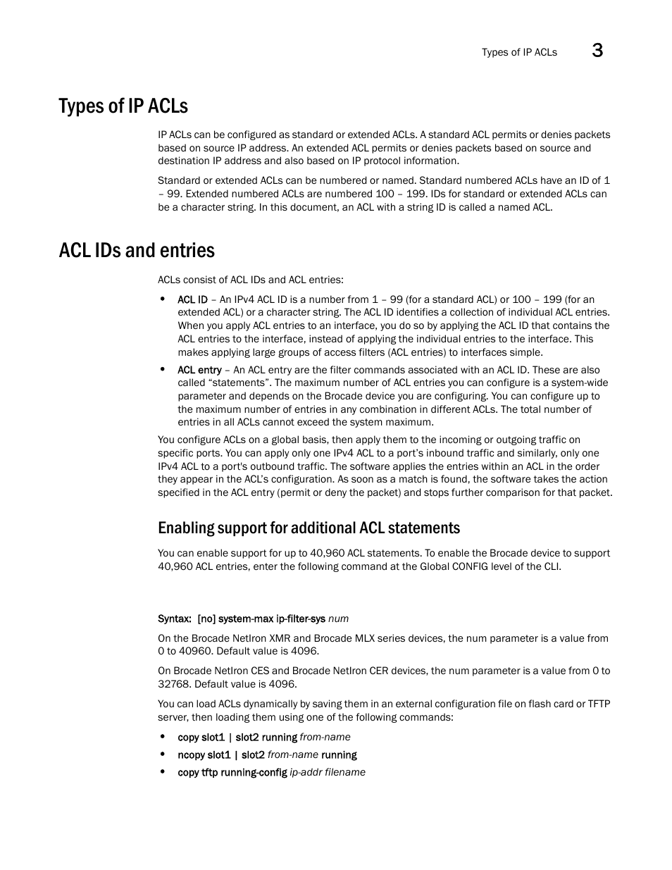 Types of ip acls, Acl ids and entries, Enabling support for additional acl statements | Brocade Multi-Service IronWare Security Configuration Guide (Supporting R05.6.00) User Manual | Page 117 / 370