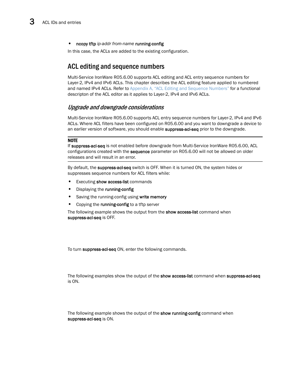 Acl editing and sequence numbers, Upgrade and downgrade considerations | Brocade Multi-Service IronWare Security Configuration Guide (Supporting R05.6.00) User Manual | Page 118 / 370