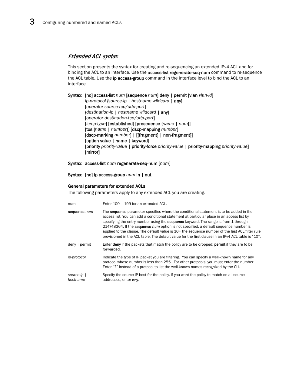 Extended acl syntax | Brocade Multi-Service IronWare Security Configuration Guide (Supporting R05.6.00) User Manual | Page 126 / 370