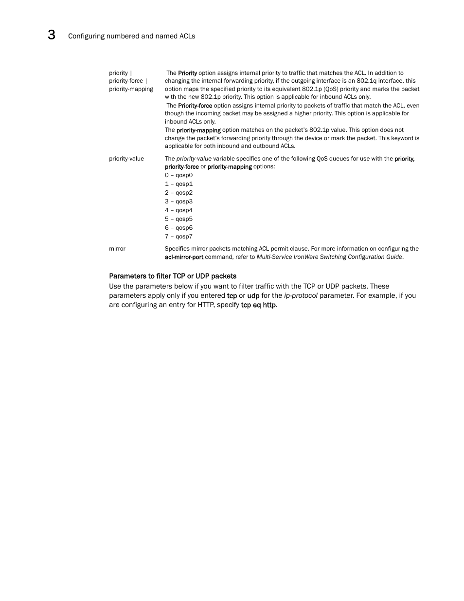 Brocade Multi-Service IronWare Security Configuration Guide (Supporting R05.6.00) User Manual | Page 128 / 370