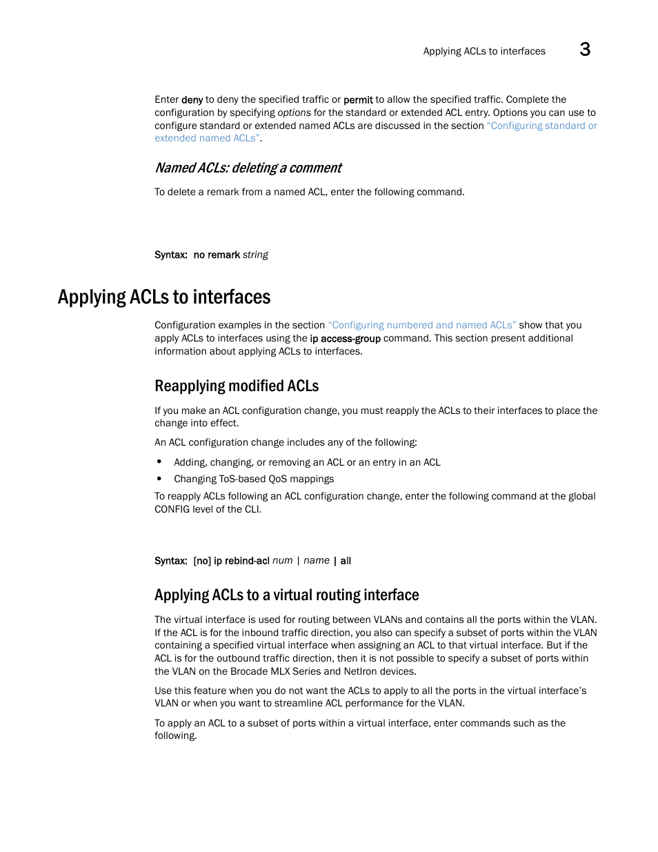 Applying acls to interfaces, Reapplying modified acls, Applying acls to a virtual routing interface | Named acls: deleting a comment | Brocade Multi-Service IronWare Security Configuration Guide (Supporting R05.6.00) User Manual | Page 143 / 370