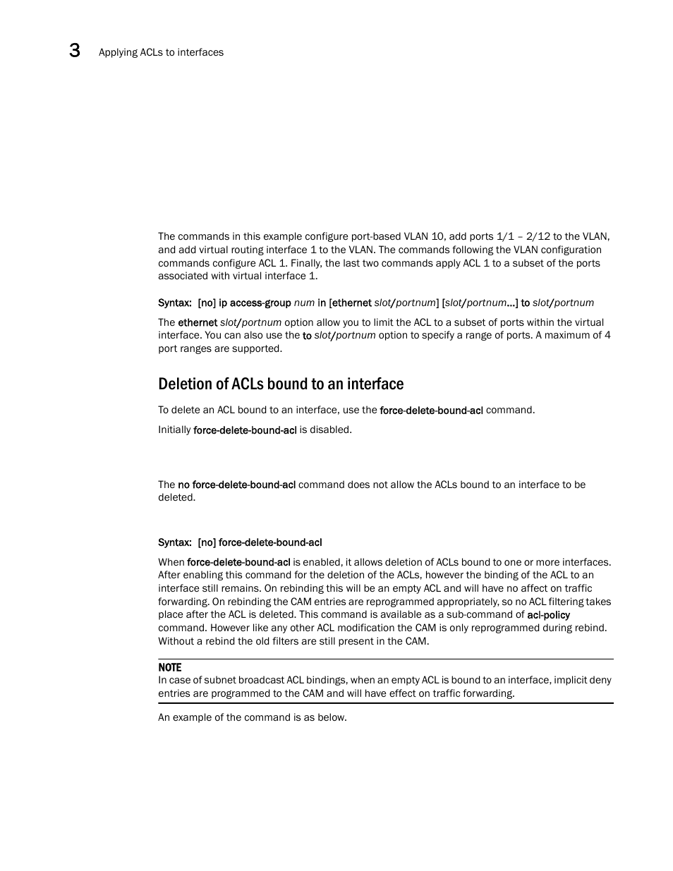 Deletion of acls bound to an interface | Brocade Multi-Service IronWare Security Configuration Guide (Supporting R05.6.00) User Manual | Page 144 / 370