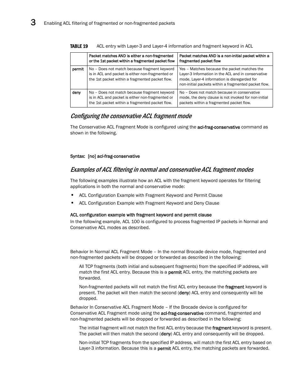 Configuring the conservative acl fragment mode | Brocade Multi-Service IronWare Security Configuration Guide (Supporting R05.6.00) User Manual | Page 150 / 370