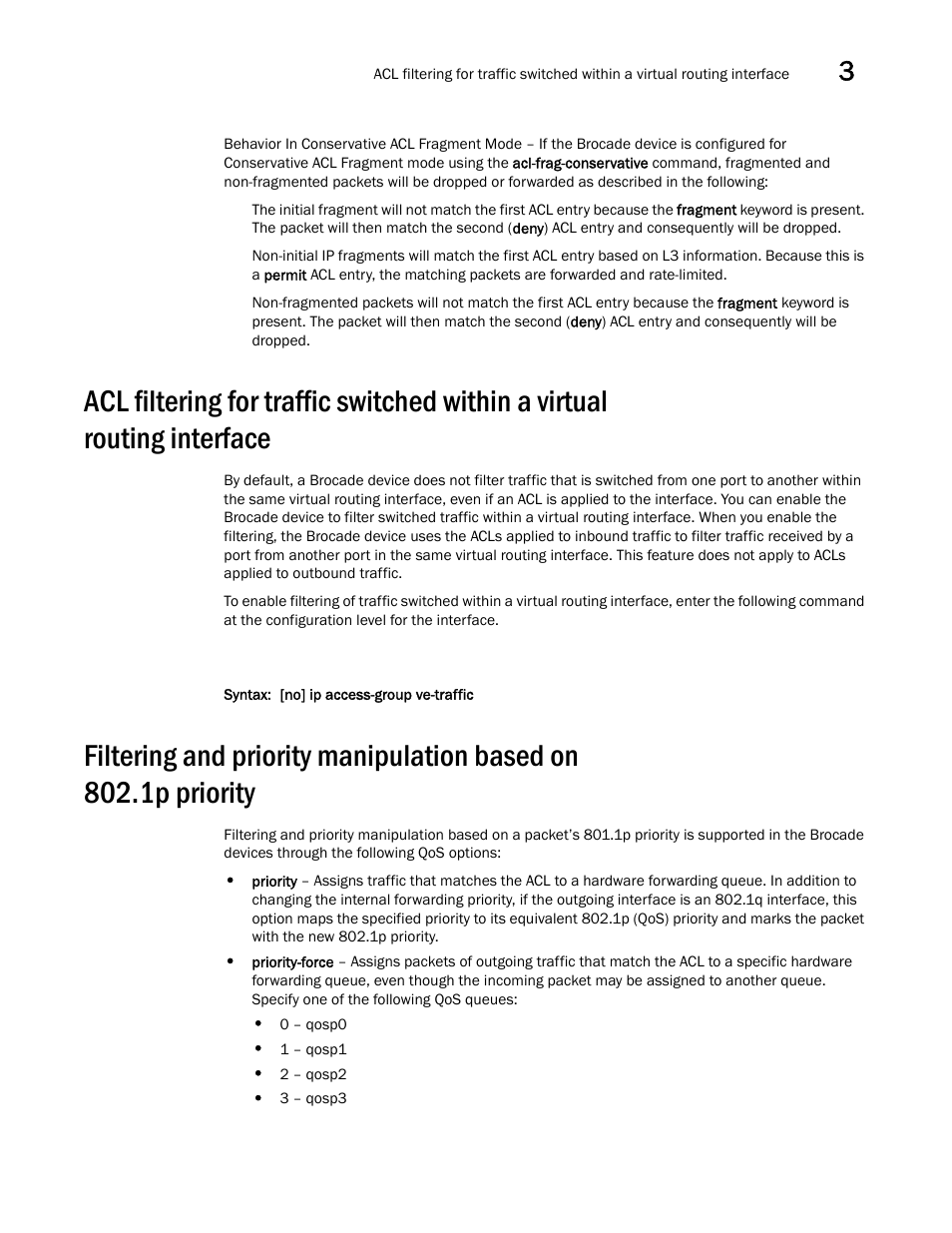 Brocade Multi-Service IronWare Security Configuration Guide (Supporting R05.6.00) User Manual | Page 153 / 370