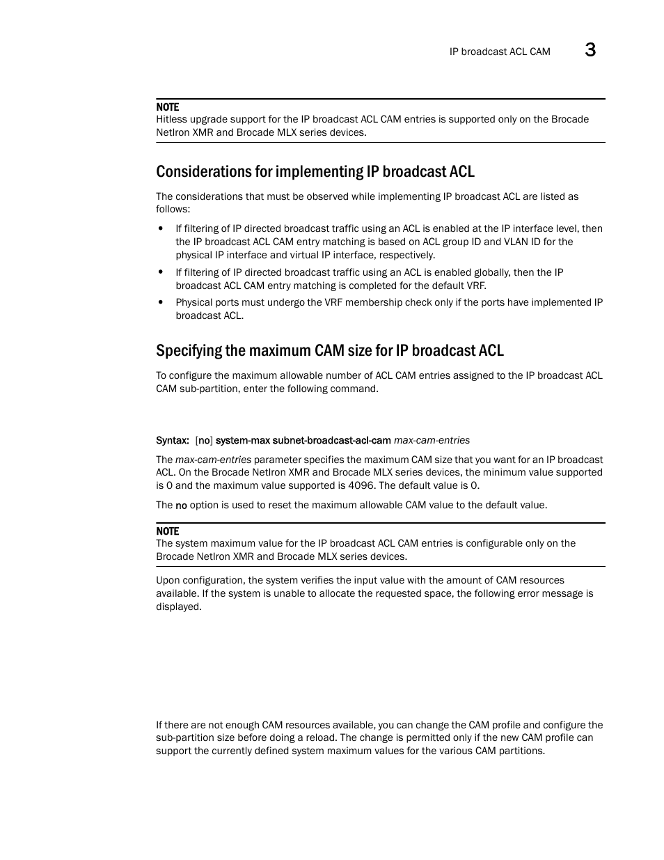 Considerations for implementing ip broadcast acl | Brocade Multi-Service IronWare Security Configuration Guide (Supporting R05.6.00) User Manual | Page 163 / 370