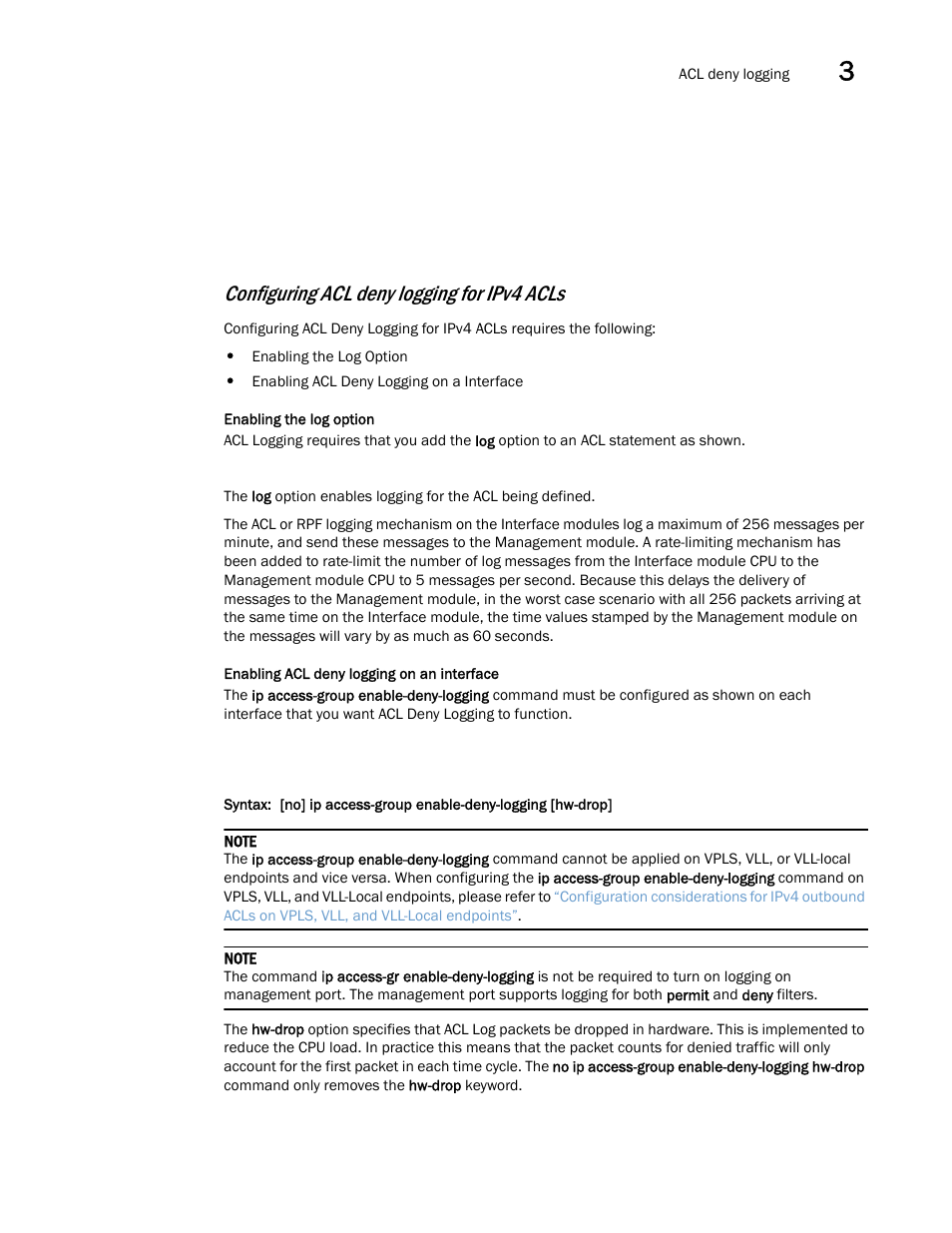 Configuring acl deny logging for ipv4 acls | Brocade Multi-Service IronWare Security Configuration Guide (Supporting R05.6.00) User Manual | Page 173 / 370