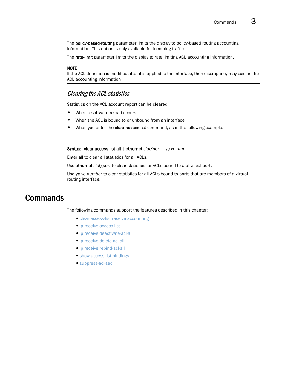 Commands, Clearing the acl statistics | Brocade Multi-Service IronWare Security Configuration Guide (Supporting R05.6.00) User Manual | Page 179 / 370