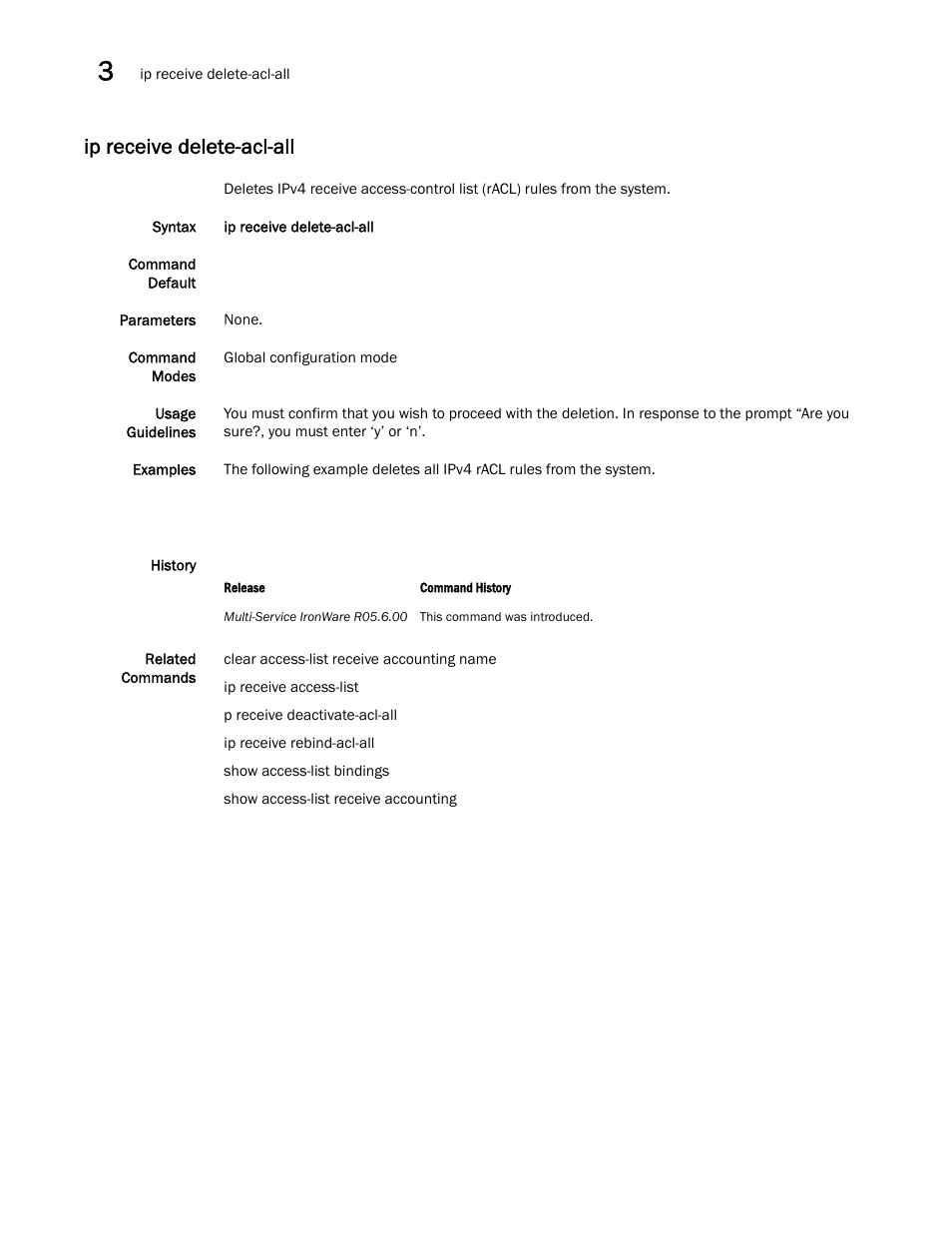 Ip receive delete-acl-all | Brocade Multi-Service IronWare Security Configuration Guide (Supporting R05.6.00) User Manual | Page 184 / 370