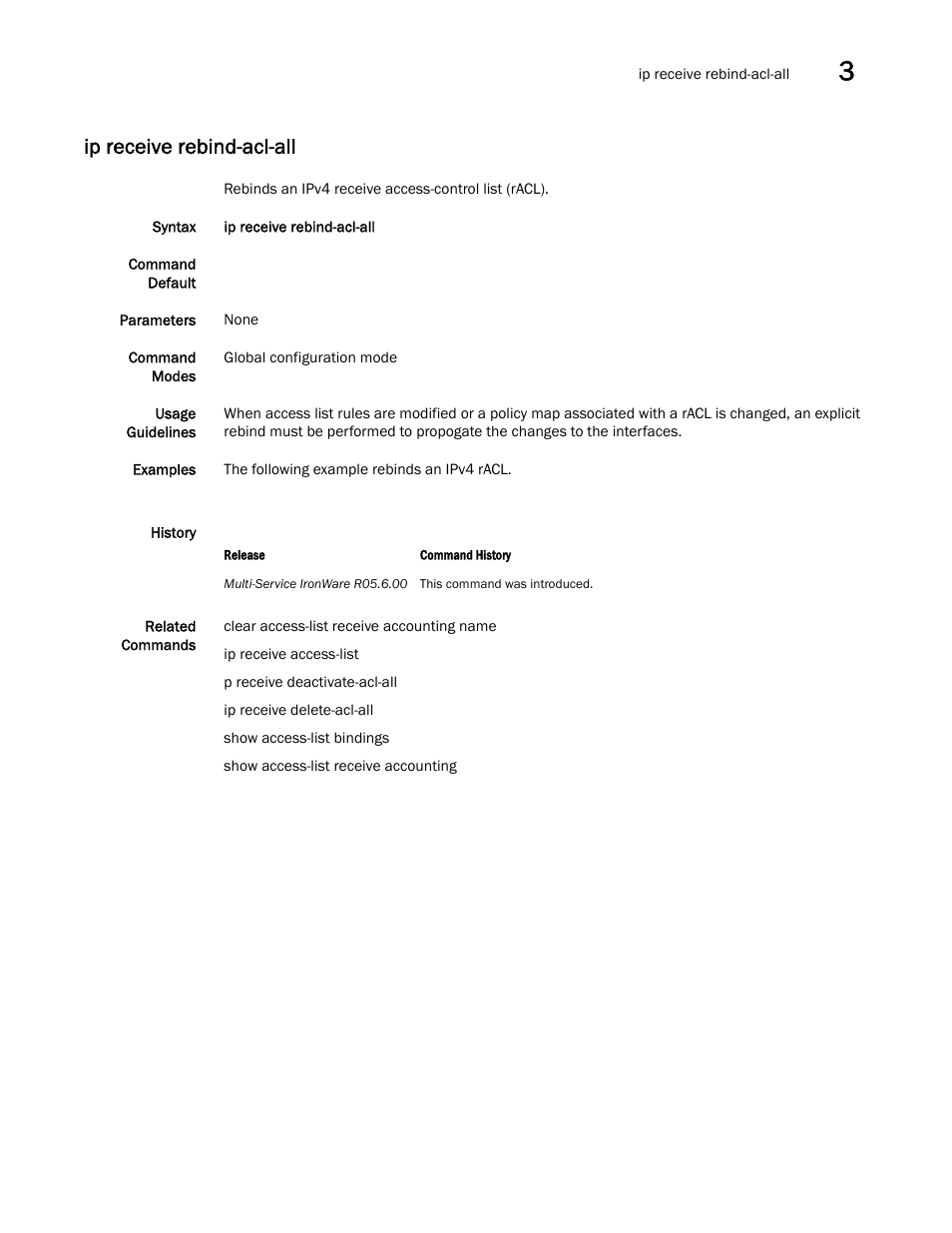 Ip receive rebind-acl-all | Brocade Multi-Service IronWare Security Configuration Guide (Supporting R05.6.00) User Manual | Page 185 / 370