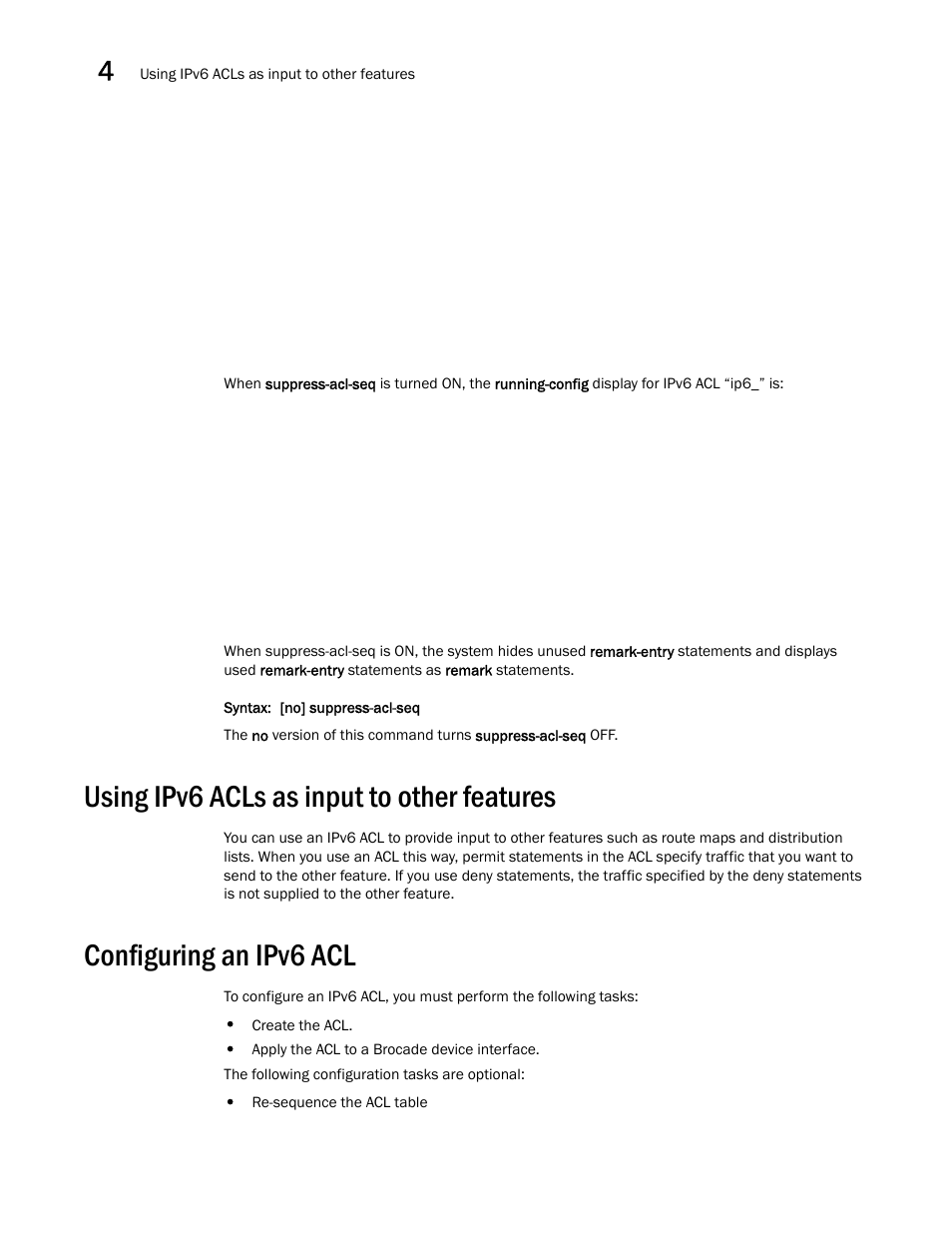 Using ipv6 acls as input to other features, Configuring an ipv6 acl, Using ipv6 acls as input to other features1 | Brocade Multi-Service IronWare Security Configuration Guide (Supporting R05.6.00) User Manual | Page 194 / 370