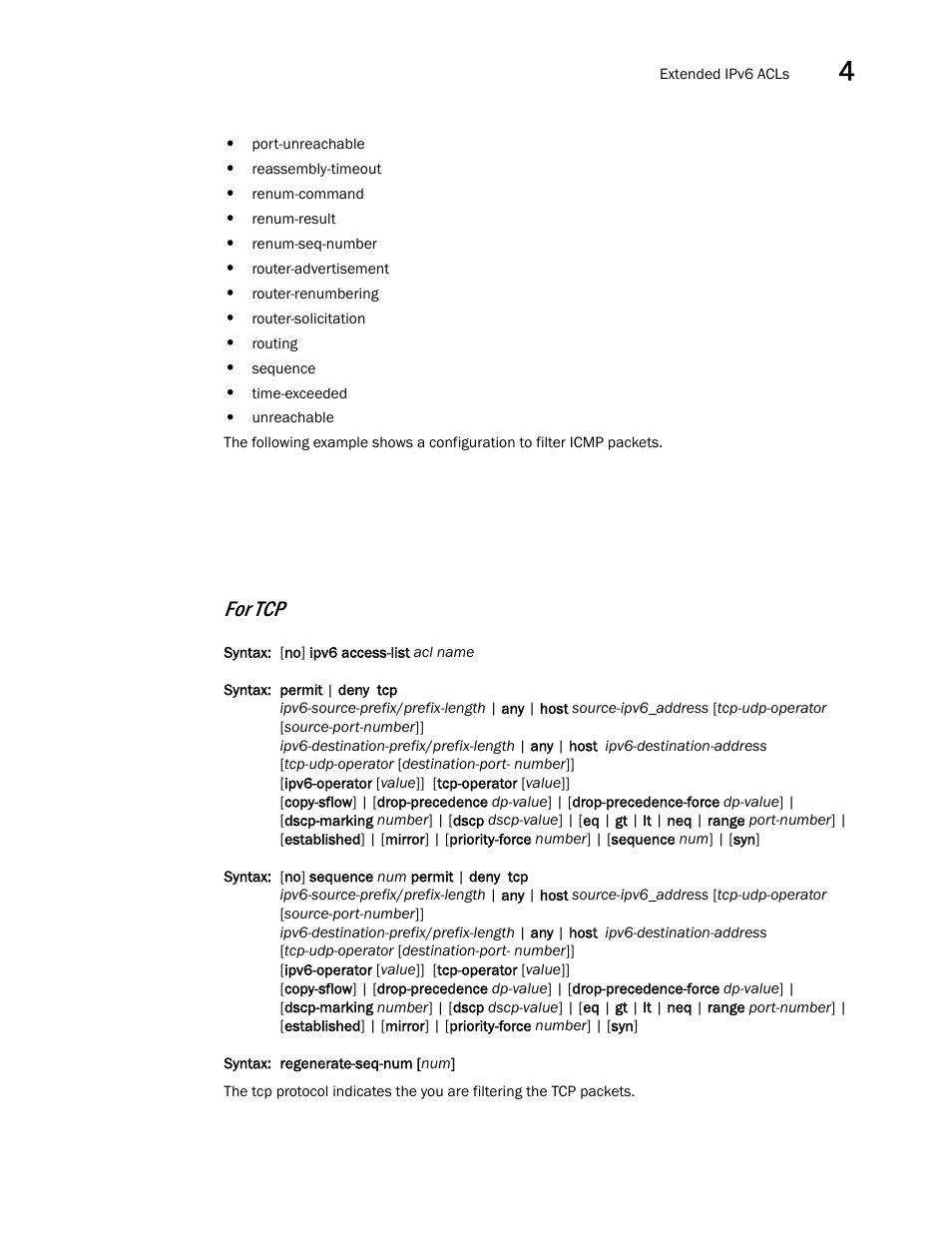 For tcp | Brocade Multi-Service IronWare Security Configuration Guide (Supporting R05.6.00) User Manual | Page 219 / 370