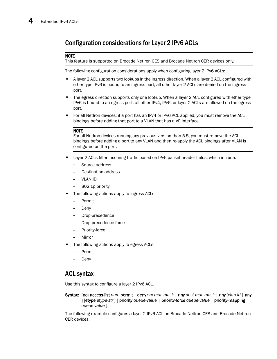 Configuration considerations for layer 2 ipv6 acls, Acl syntax | Brocade Multi-Service IronWare Security Configuration Guide (Supporting R05.6.00) User Manual | Page 222 / 370