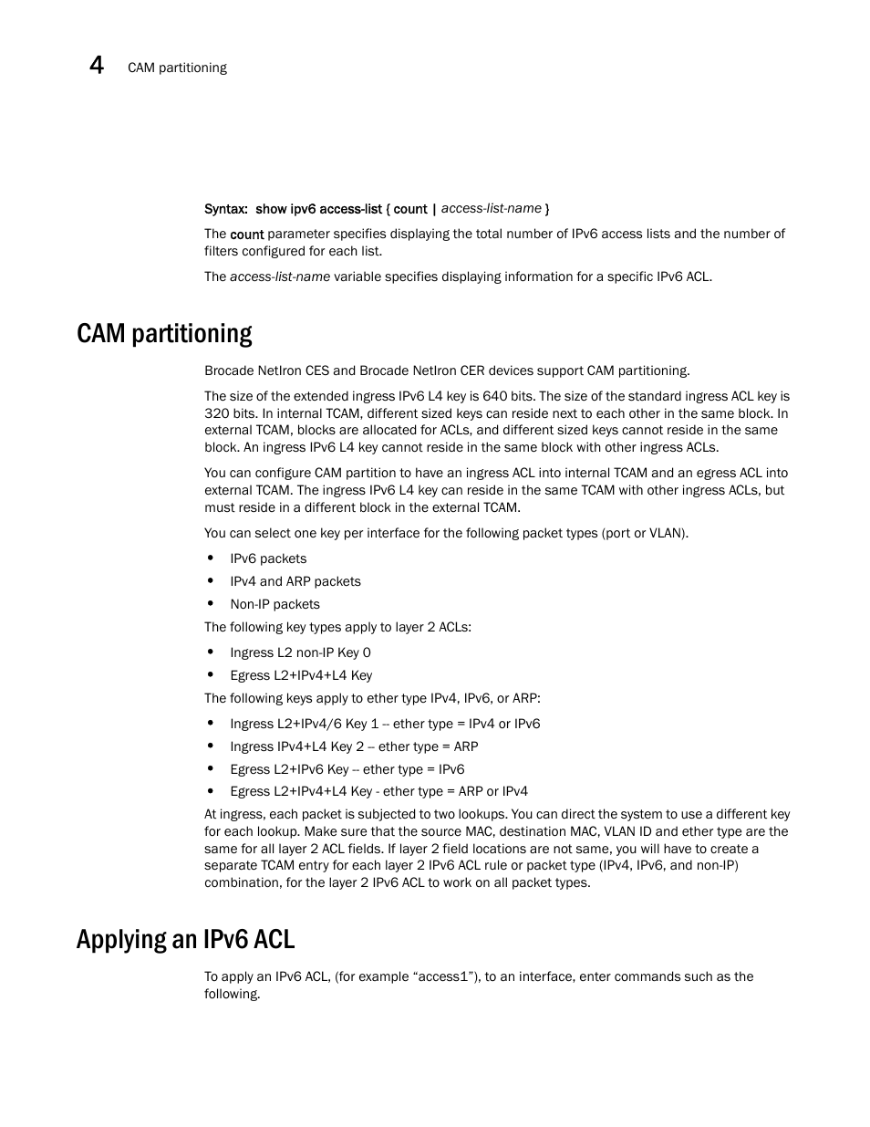 Cam partitioning, Applying an ipv6 acl | Brocade Multi-Service IronWare Security Configuration Guide (Supporting R05.6.00) User Manual | Page 224 / 370