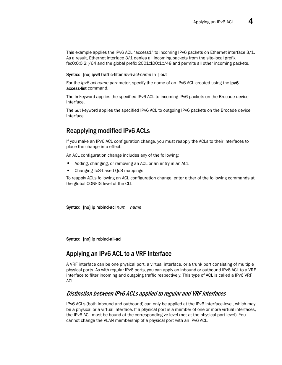 Reapplying modified ipv6 acls, Applying an ipv6 acl to a vrf interface | Brocade Multi-Service IronWare Security Configuration Guide (Supporting R05.6.00) User Manual | Page 225 / 370