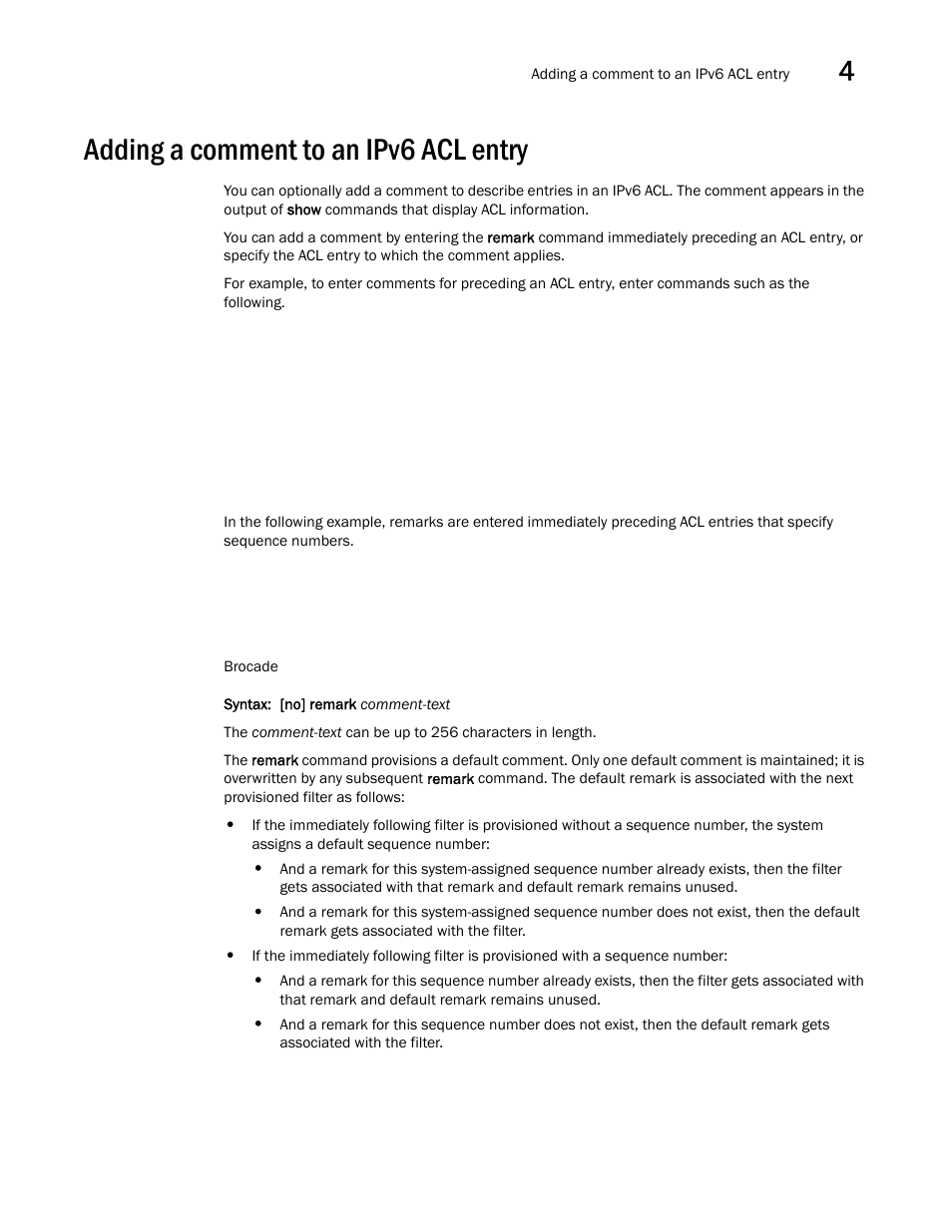 Adding a comment to an ipv6 acl entry | Brocade Multi-Service IronWare Security Configuration Guide (Supporting R05.6.00) User Manual | Page 227 / 370