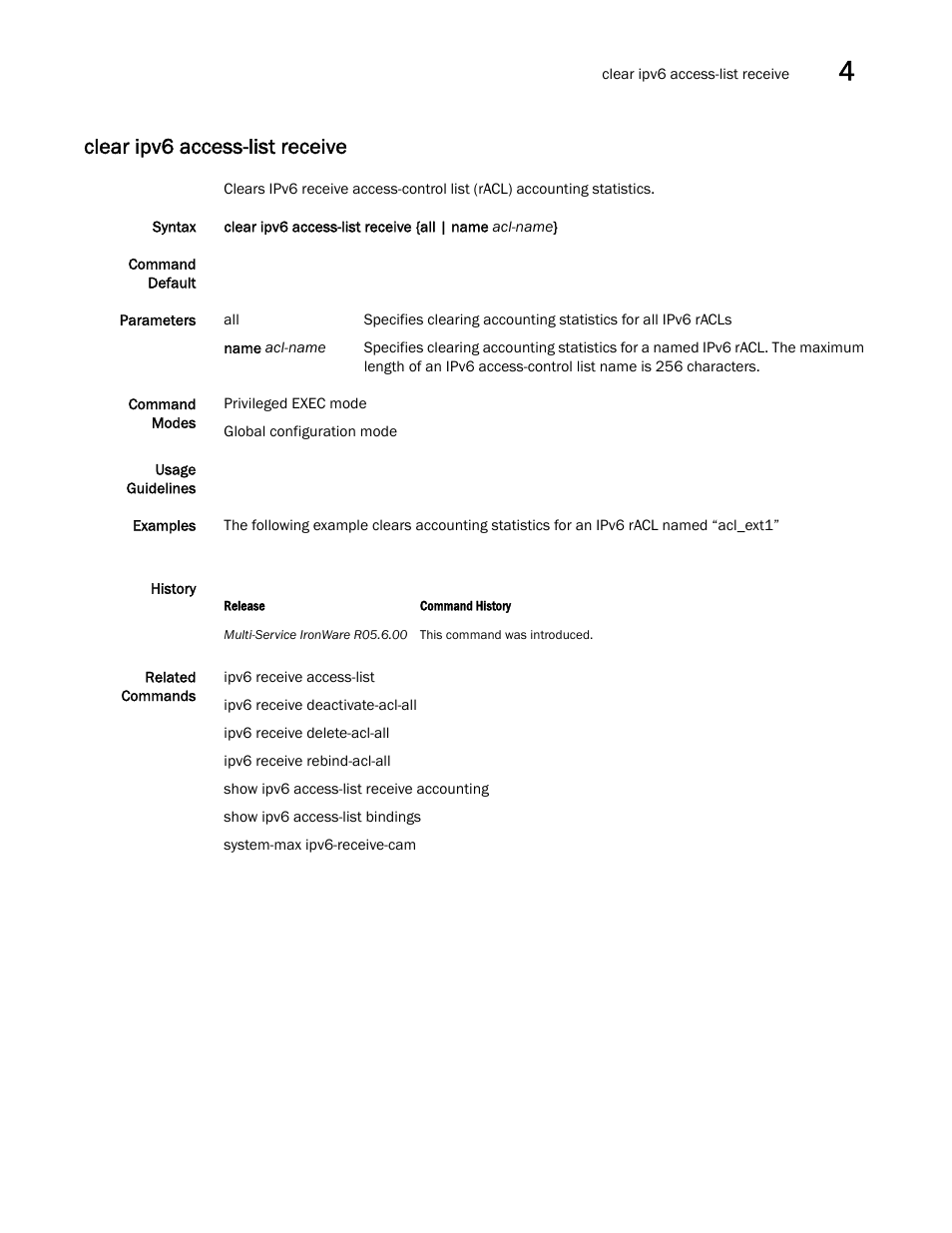 Clear ipv6 access-list receive | Brocade Multi-Service IronWare Security Configuration Guide (Supporting R05.6.00) User Manual | Page 245 / 370