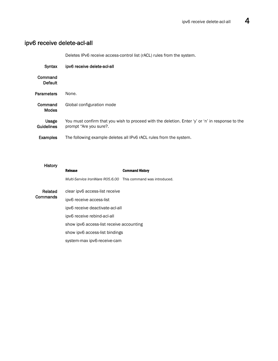 Ipv6 receive delete-acl-all | Brocade Multi-Service IronWare Security Configuration Guide (Supporting R05.6.00) User Manual | Page 249 / 370