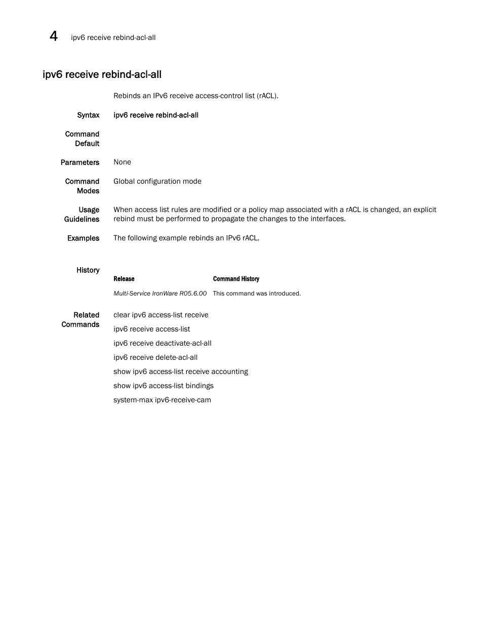 Ipv6 receive rebind-acl-all | Brocade Multi-Service IronWare Security Configuration Guide (Supporting R05.6.00) User Manual | Page 250 / 370