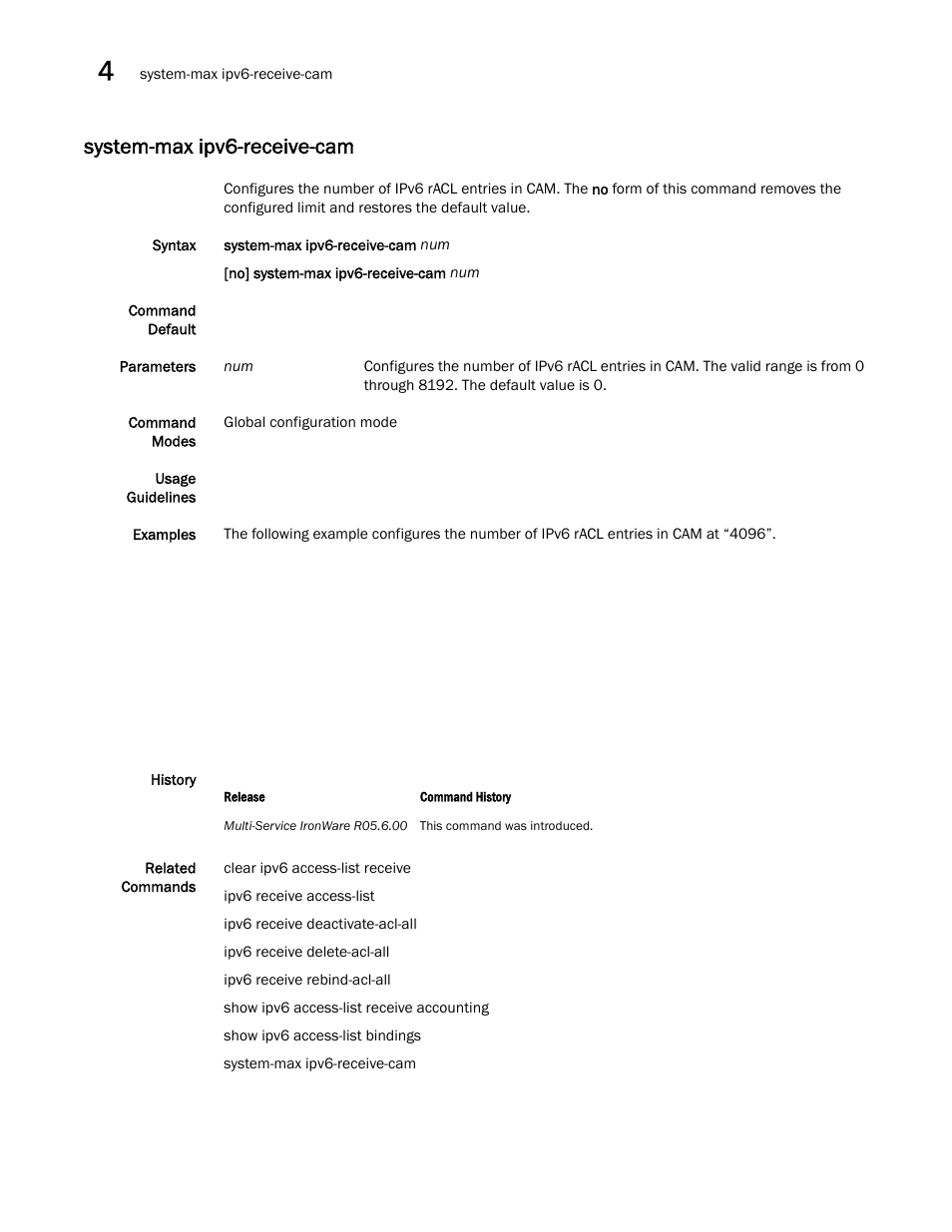 System-max ipv6-receive-cam | Brocade Multi-Service IronWare Security Configuration Guide (Supporting R05.6.00) User Manual | Page 254 / 370