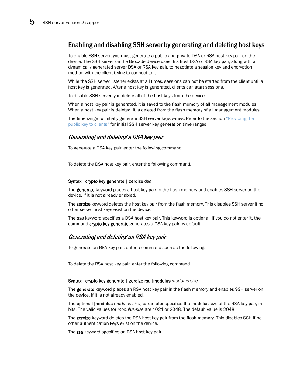 Generating and deleting a dsa key pair, Generating and deleting an rsa key pair | Brocade Multi-Service IronWare Security Configuration Guide (Supporting R05.6.00) User Manual | Page 262 / 370