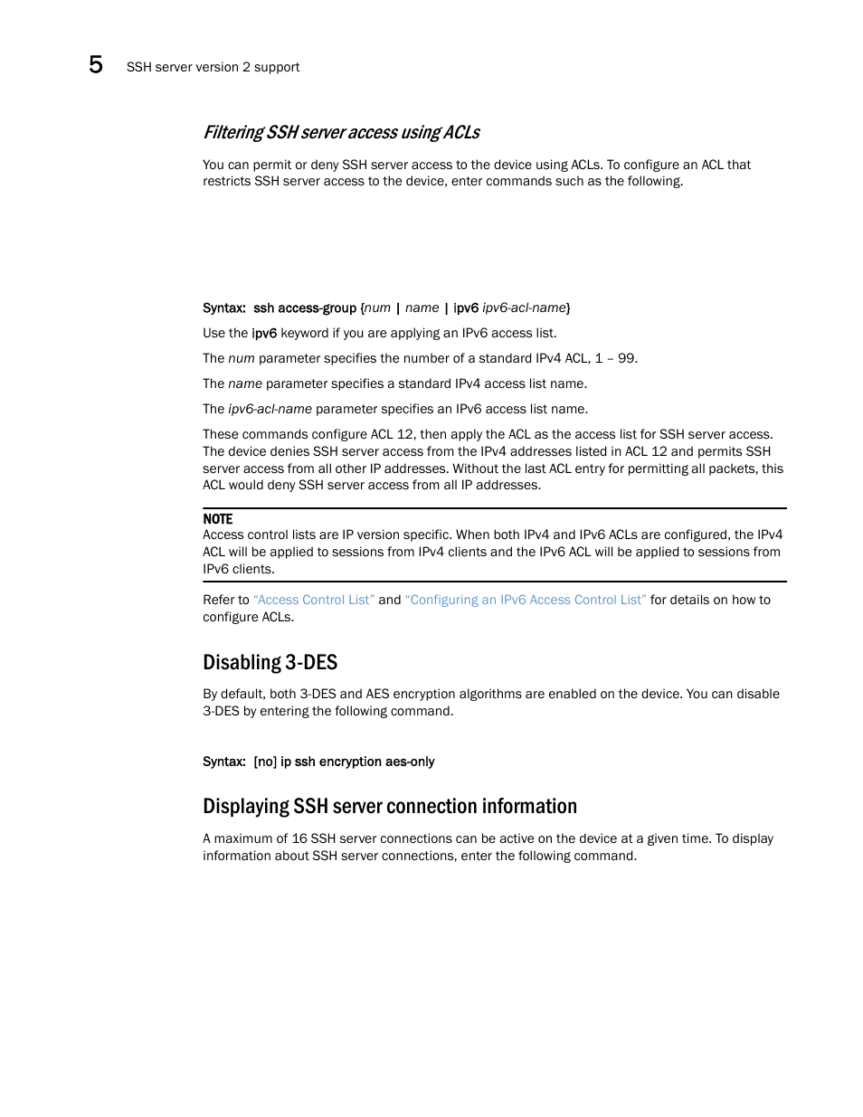 Disabling 3-des, Displaying ssh server connection information, Filtering ssh server access using acls | Brocade Multi-Service IronWare Security Configuration Guide (Supporting R05.6.00) User Manual | Page 270 / 370