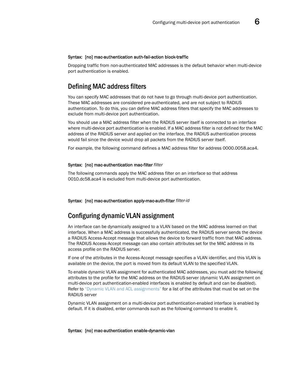 Defining mac address filters, Configuring dynamic vlan assignment | Brocade Multi-Service IronWare Security Configuration Guide (Supporting R05.6.00) User Manual | Page 293 / 370