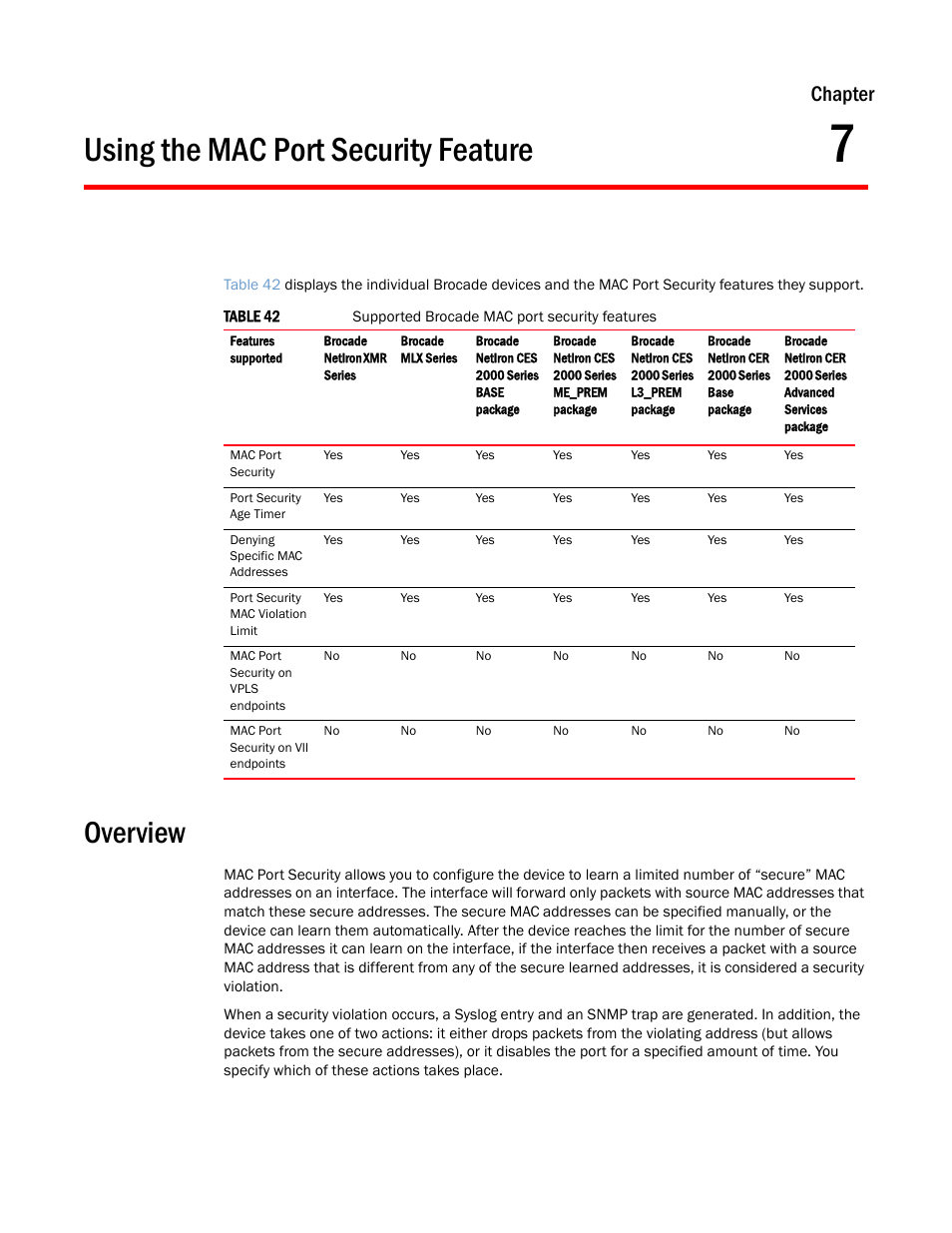 Using the mac port security feature, Overview, Chapter 7 | Chapter | Brocade Multi-Service IronWare Security Configuration Guide (Supporting R05.6.00) User Manual | Page 303 / 370