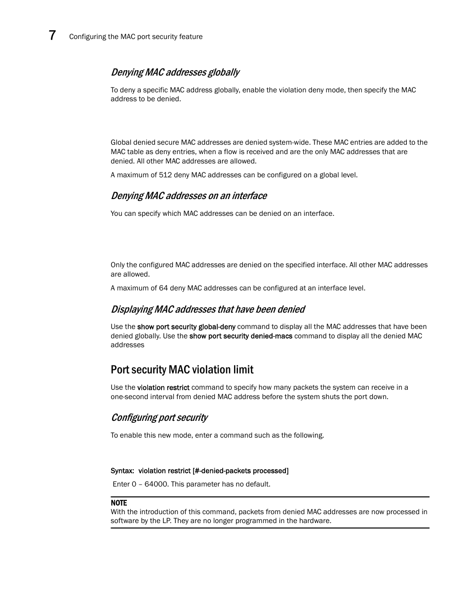 Port security mac violation limit, Denying mac addresses globally, Denying mac addresses on an interface | Displaying mac addresses that have been denied, Configuring port security | Brocade Multi-Service IronWare Security Configuration Guide (Supporting R05.6.00) User Manual | Page 308 / 370