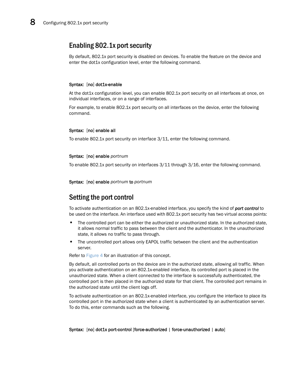 Enabling 802.1x port security, Setting the port control | Brocade Multi-Service IronWare Security Configuration Guide (Supporting R05.6.00) User Manual | Page 328 / 370