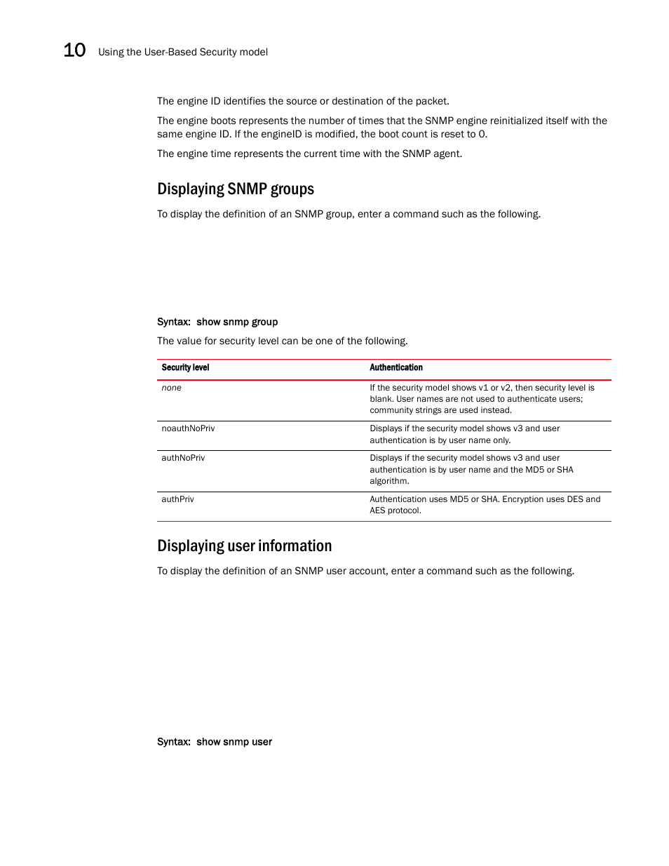 Displaying snmp groups, Displaying user information | Brocade Multi-Service IronWare Security Configuration Guide (Supporting R05.6.00) User Manual | Page 360 / 370