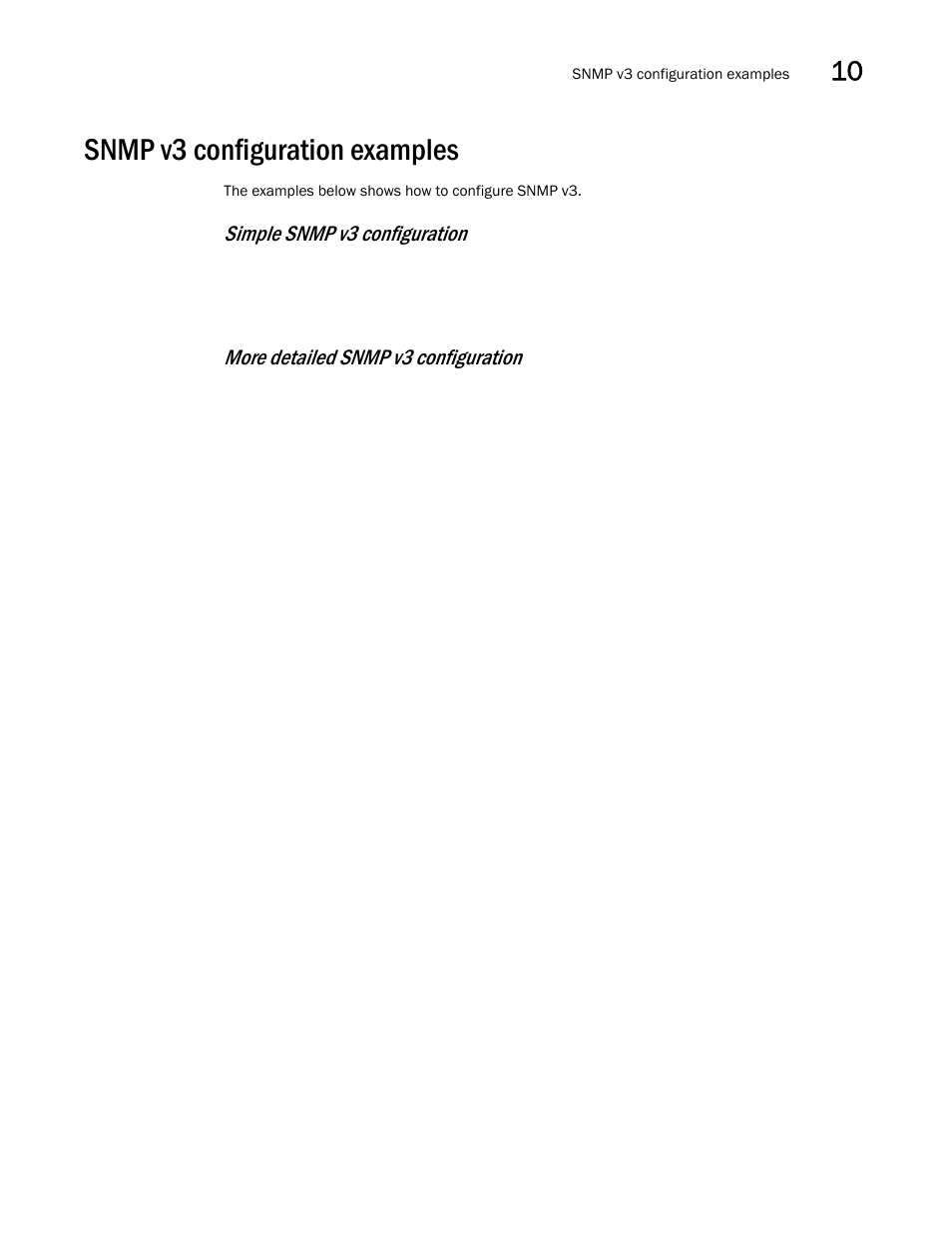 Snmp v3 configuration examples, Simple snmp v3 configuration, More detailed snmp v3 configuration | Brocade Multi-Service IronWare Security Configuration Guide (Supporting R05.6.00) User Manual | Page 363 / 370