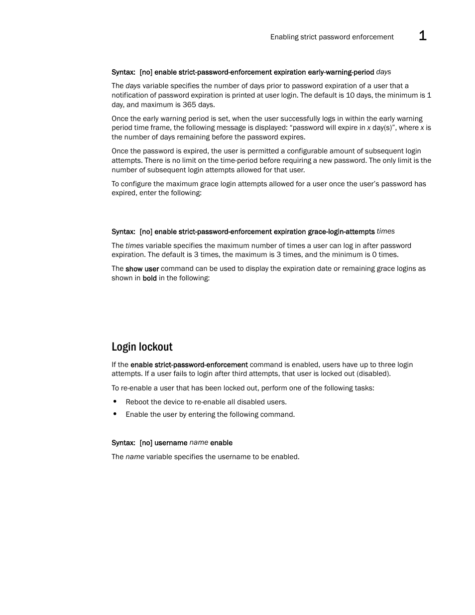 Login lockout | Brocade Multi-Service IronWare Security Configuration Guide (Supporting R05.6.00) User Manual | Page 43 / 370